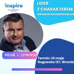 488779834_122123462564757625_5365383641100951722_n Lider z charakterem - szkolenie kompetencji szefa